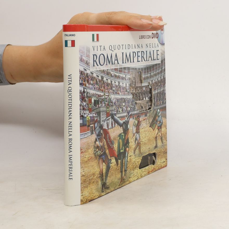 Autorenkollektiv Vita quotidiana nella Roma Imperiale