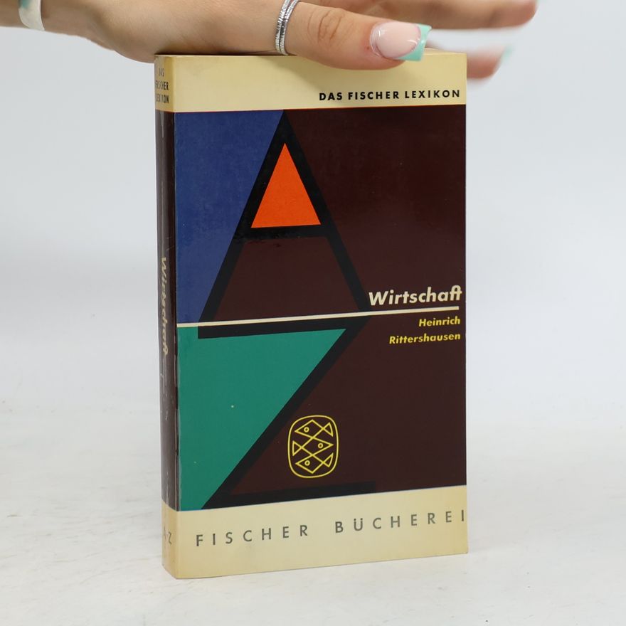 Autorenkollektiv Das Fischer Lexikon: Wirtschaft
