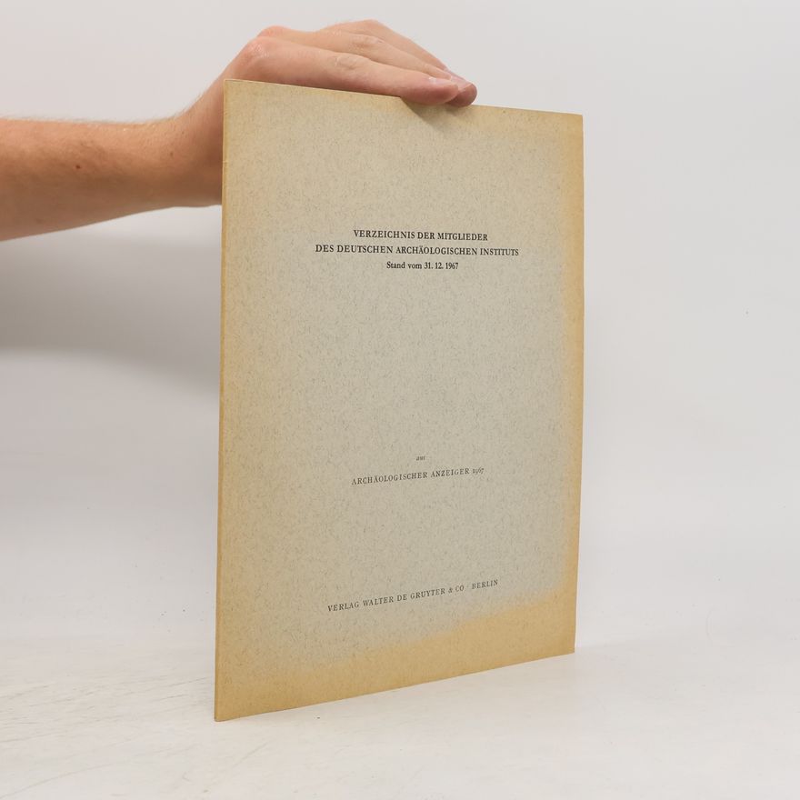 Autorenkollektiv Verzeichnis der Mitglieder des Deutschen Archäologischen Instituts