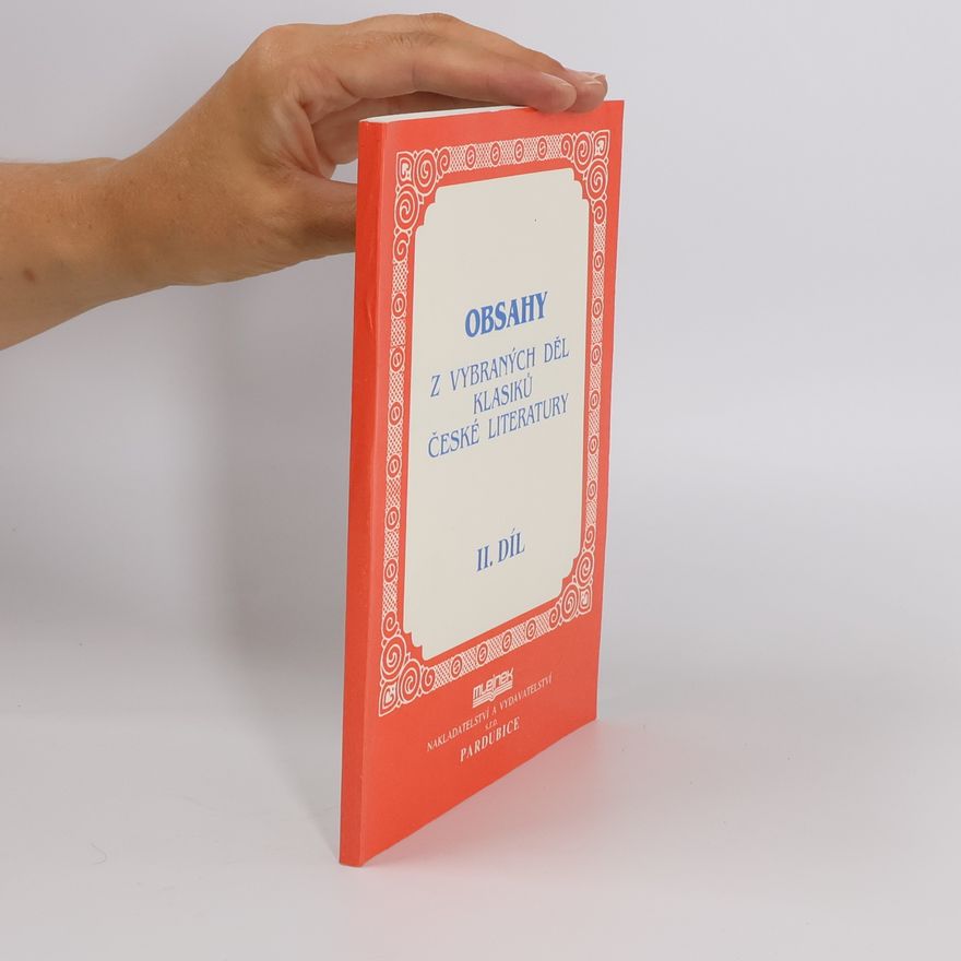 Autorenkollektiv Obsahy z vybraných děl klasiků české literatury II.