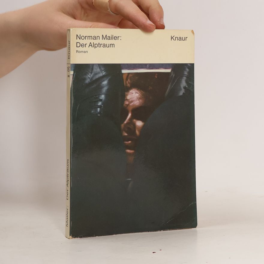 Norman Mailer Der Alptraum