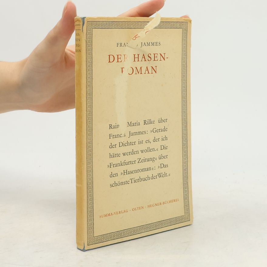 Francis Jammes Der Hasenroman