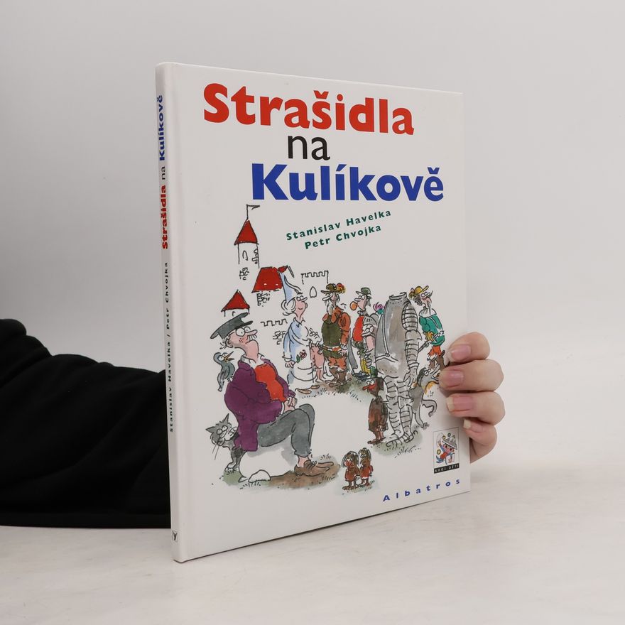Petr Chvojka Strašidla na Kulíkově