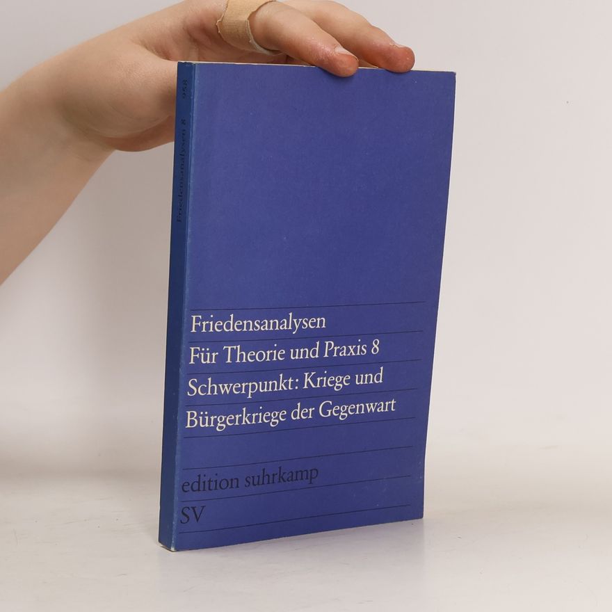 Autorenkollektiv Friedensanalysen für Theorie und Praxis 8