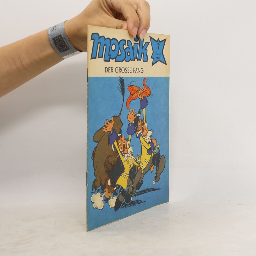 Various authors Mosaik 7/1978. Der große Fang