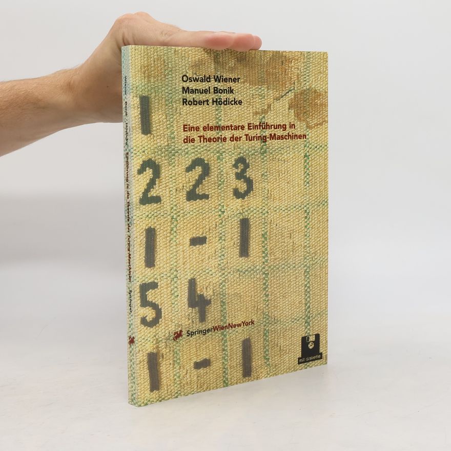 Autorenkollektiv Eine elementare Einführung in die Theorie der Turing-Maschinen