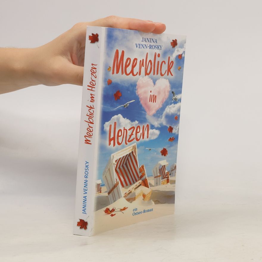 Janina Venn-Rosky Meerblick-Reihe - 2: Meerblick im Herzen