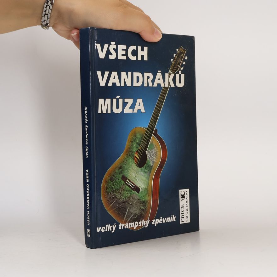 Tony Linhart Všech vandráků múza