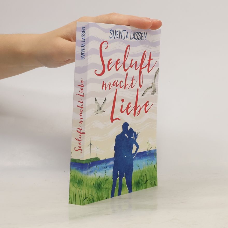 Svenja Lassen Seeluft macht Liebe