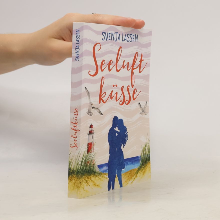 Svenja Lassen Seeluft-Reihe: Seeluftküsse