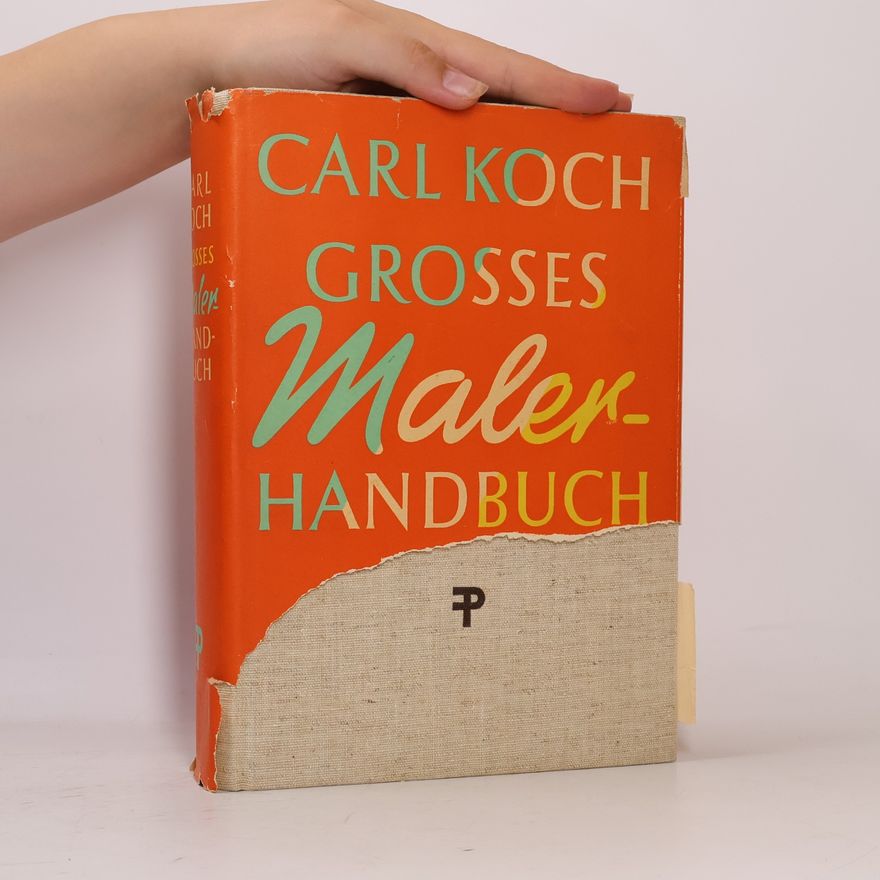 Carl Koch Grosses Malerhandbuch