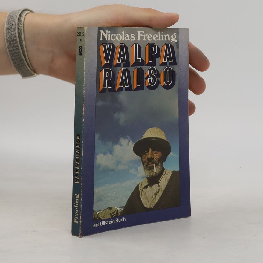 Nicolas Freeling Valparaiso