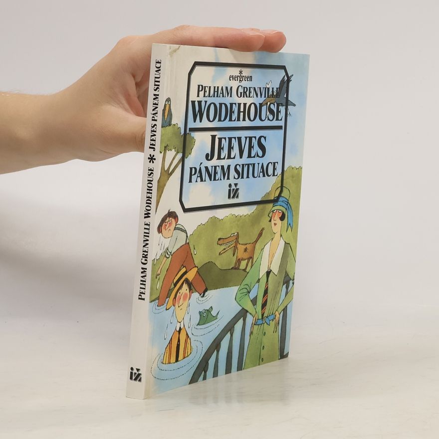 Pelham Wodehouse Jeeves pánem situace