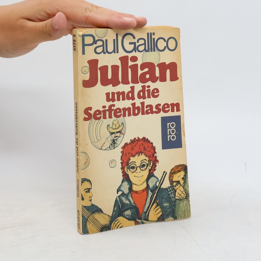 Paul Gallico Julian und die Seifenblasen