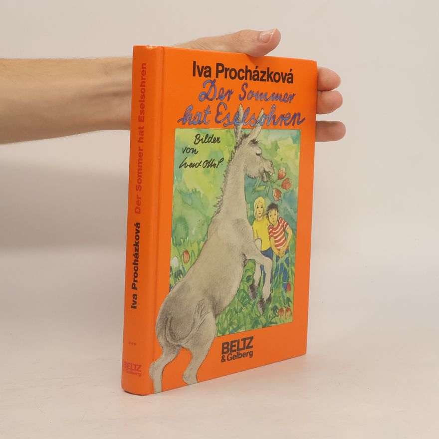 Iva Procházková Der Sommer hat Eselsohren. Erzählung