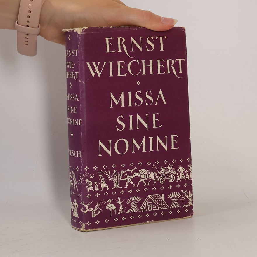 Ernst Wiechert Missa sine nomine