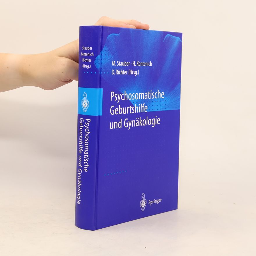 Heribert Kentenich Psychosomatische Geburtshilfe und Gynäkologie