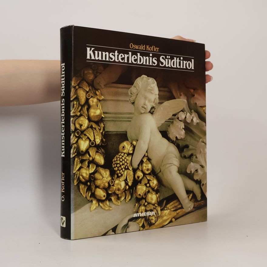 Oswald Kofler Kunsterlebnis Südtirol
