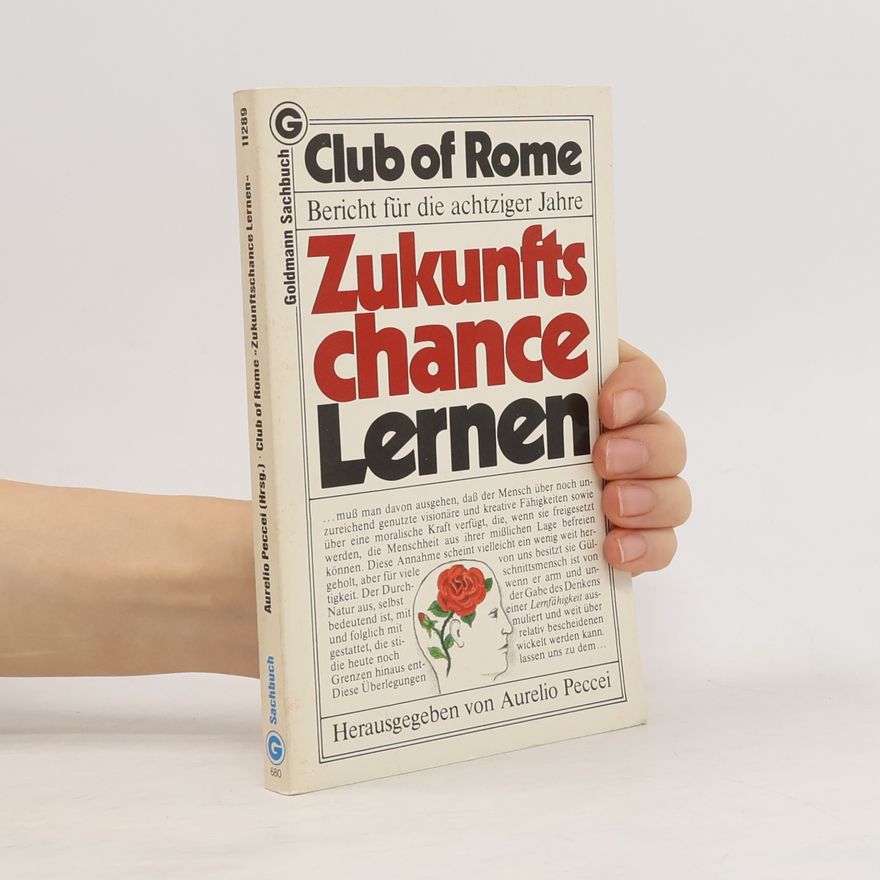 Aurelio Peccei Zukunftschance Lernen