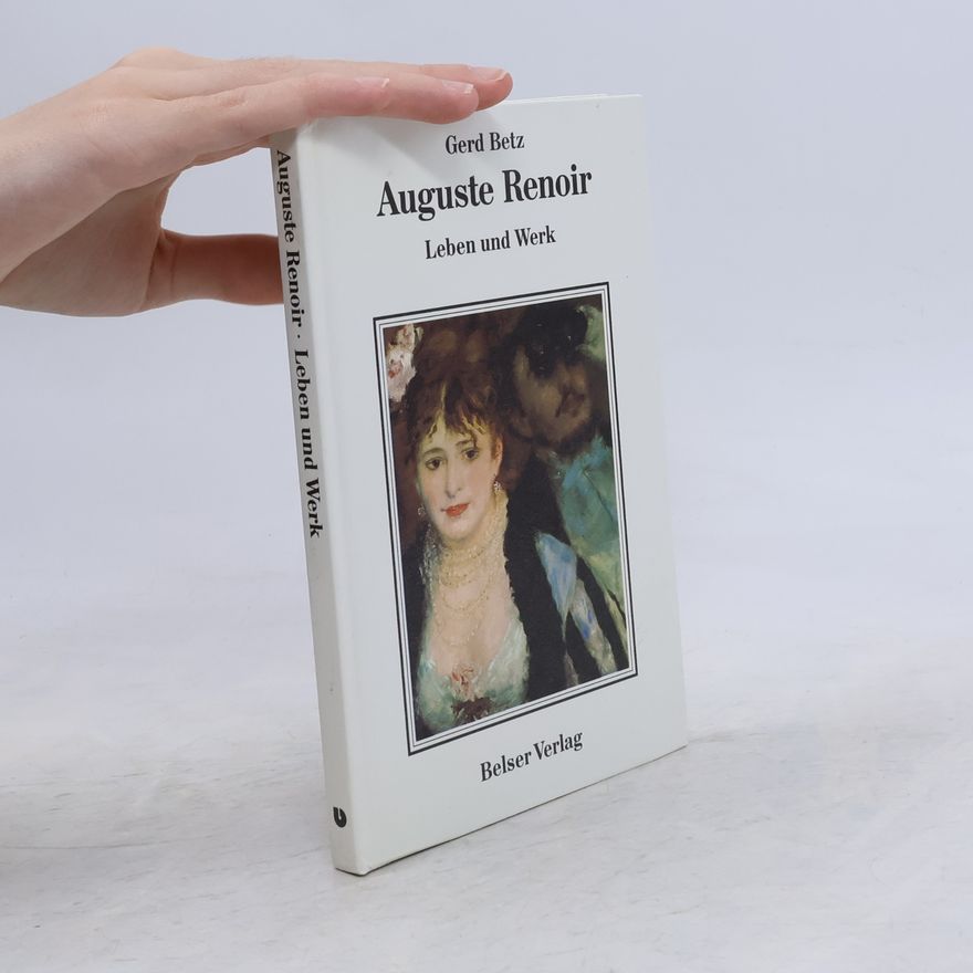 Gerd Betz Auguste Renoir