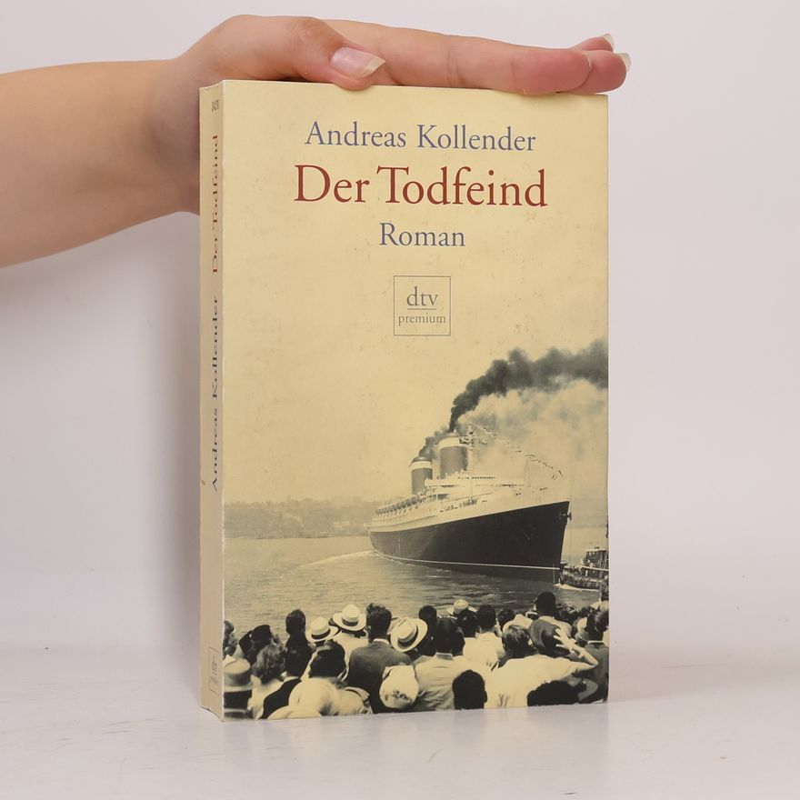 Andreas Kollender Der Todfeind