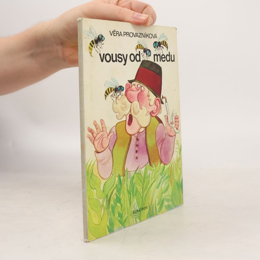 Věra Provazníková Vousy od medu