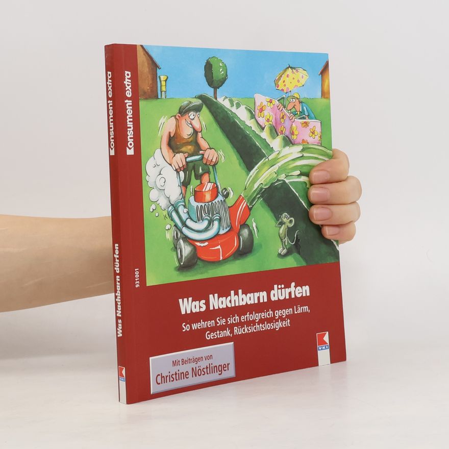 Christine Nöstlinger Was Nachbarn dürfen