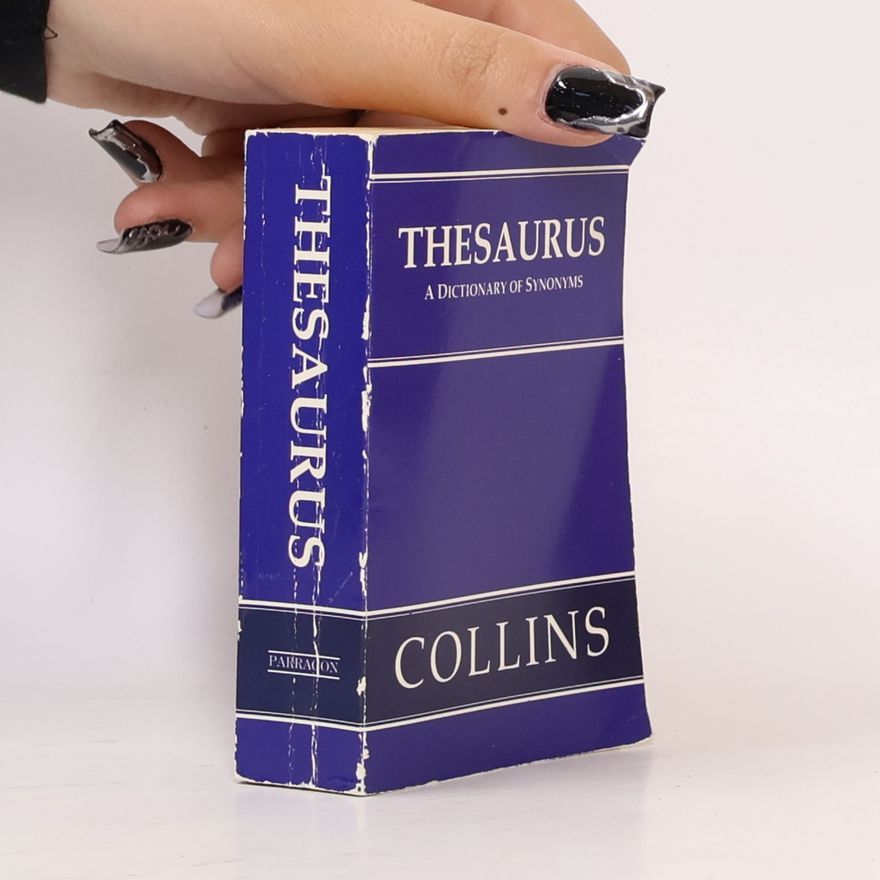 Autorenkollektiv Thesaurus a dictionary of synonyms
