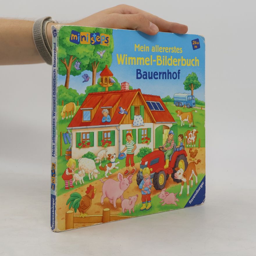 Gabriele Dal Lago Mein allererstes Wimmel-Bilderbuch Bauernhof