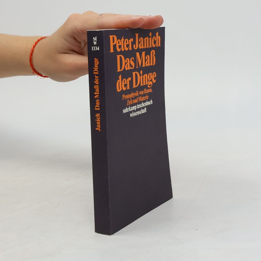 Peter Janich Suhrkamp Taschenbuch Wissenschaft - 1334: Das Maß der Dinge
