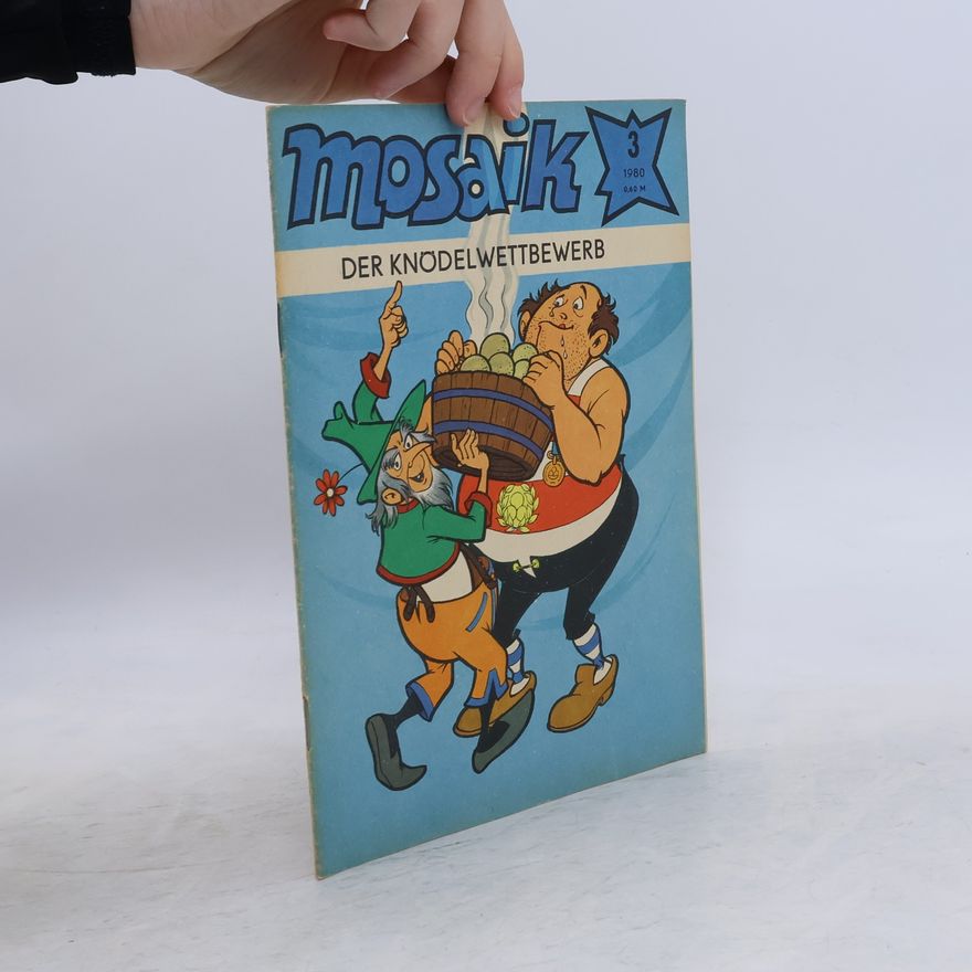 Various authors Mosaik 3/1980. Der Knödelwettbewerb