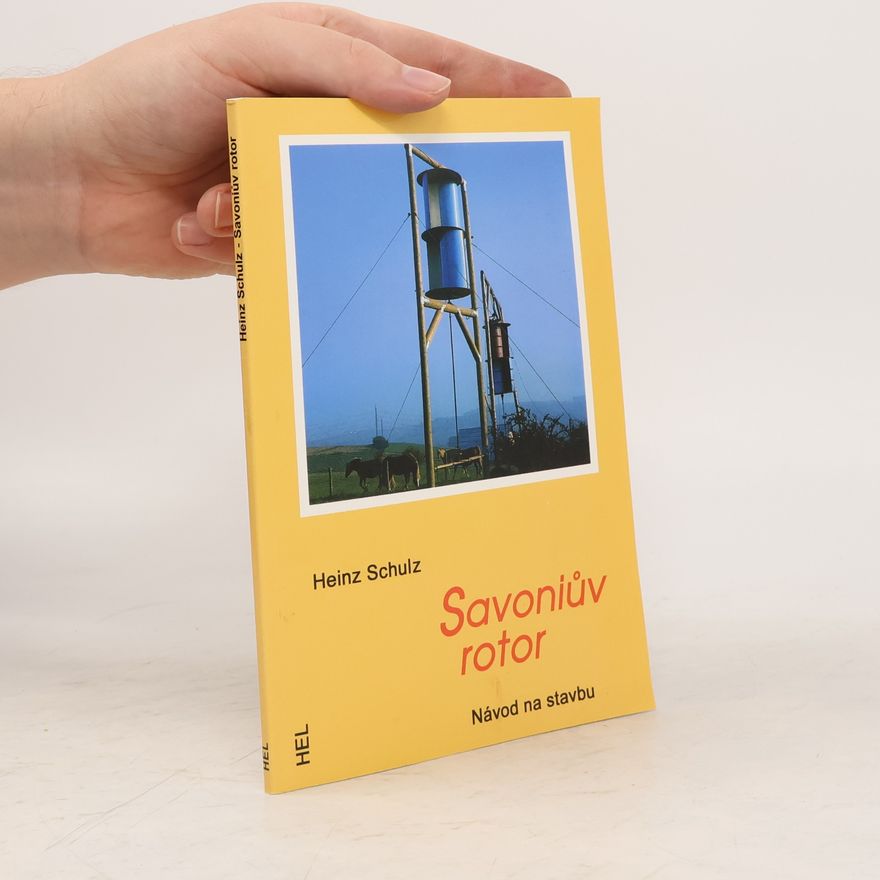 Heinz Schulz Savoniův rotor - Návod na stavbu