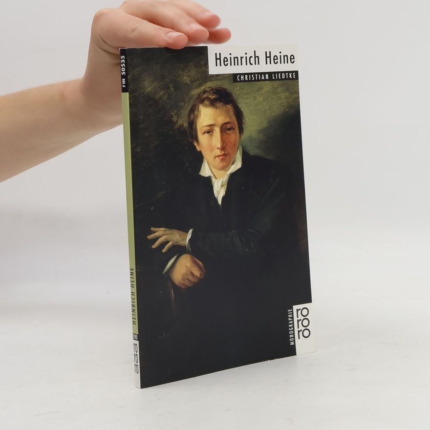 Christian Liedtke Heinrich Heine
