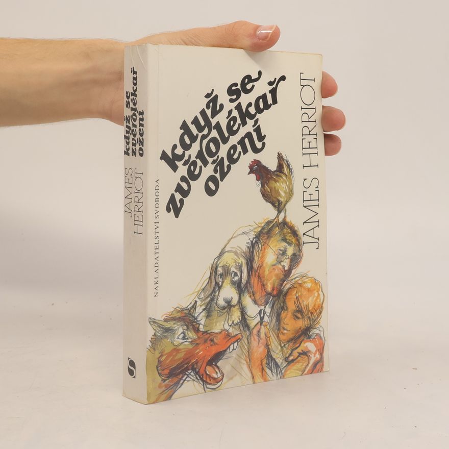 James Herriot Když se zvěrolékař ožení
