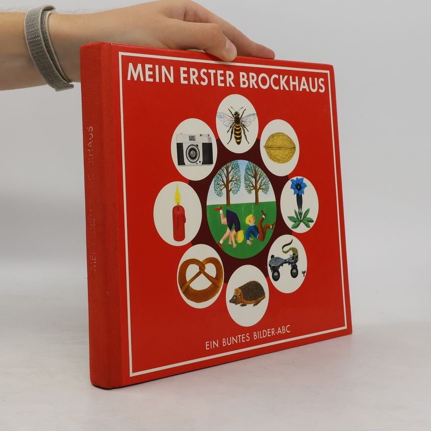 Autorenkollektiv Mein erster Brockhaus: Ein buntes Bilder-ABC
