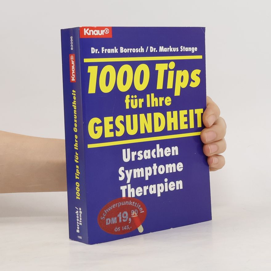 Frank Borrosch 1000 Tips für Ihre Gesundheit