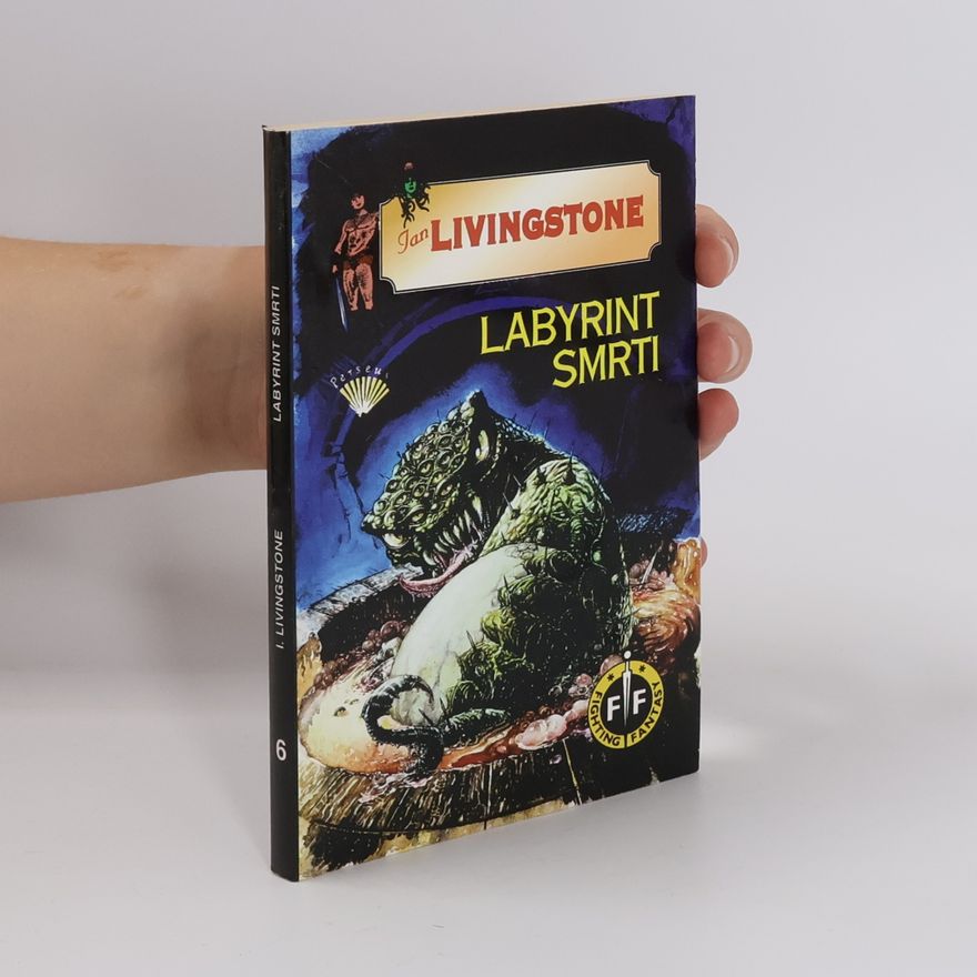 Ian Livingstone Labyrint smrti