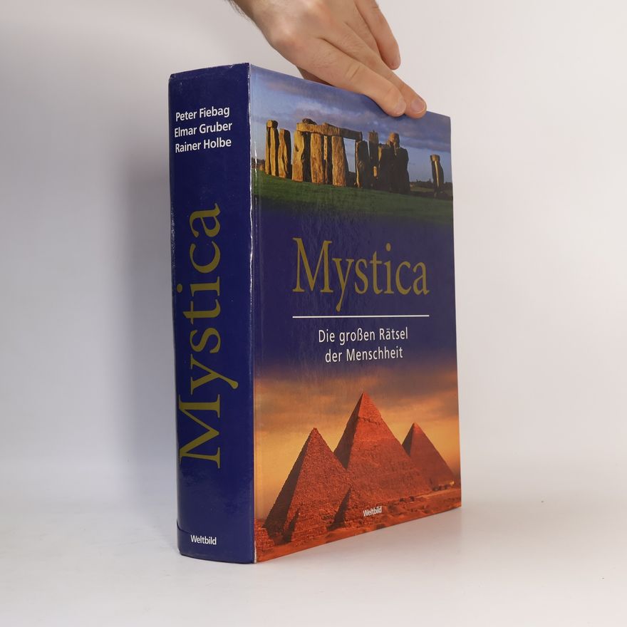 Auteurscollectief Mystica. Die grossen Rätsel der Menschheit