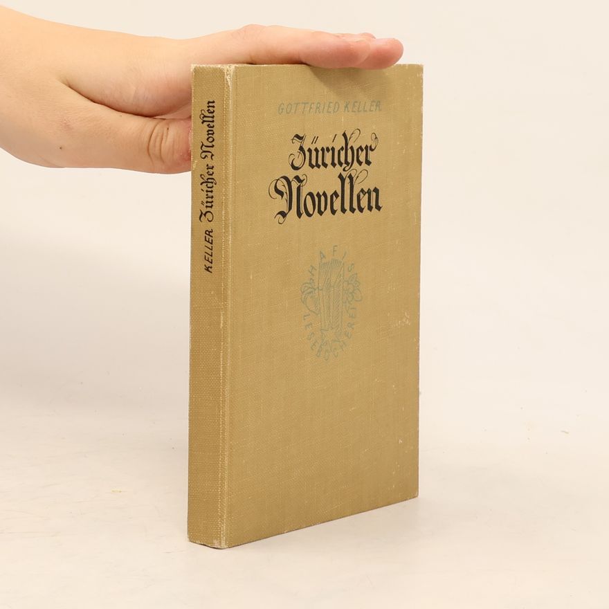 Gottfried Keller Züricher Novellen