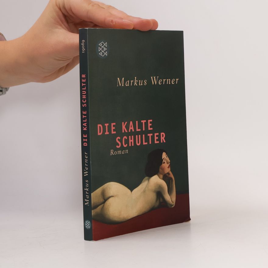 Markus Werner Die kalte Schulter
