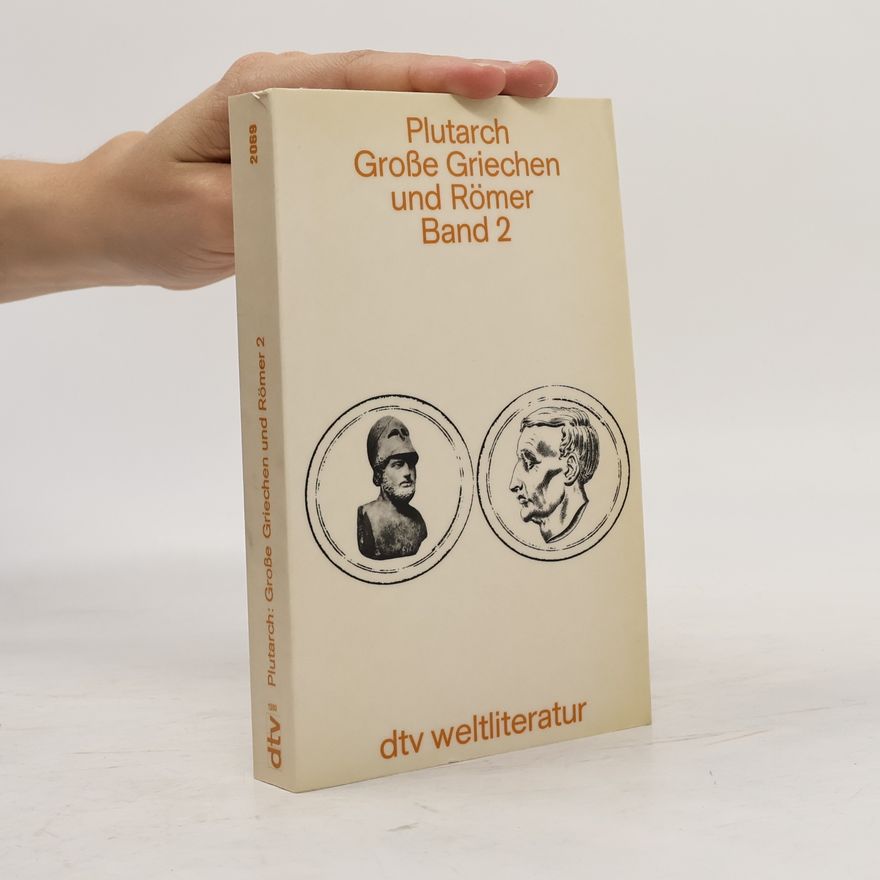 Plutarch Große Griechen und Römer