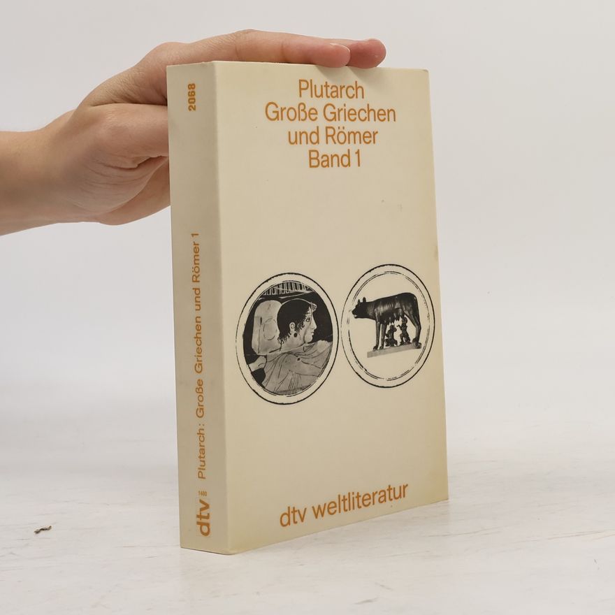 Plutarchos Große Griechen und Römer