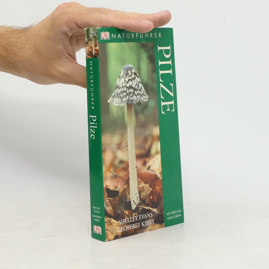 Shelley Evans Naturführer: Pilze