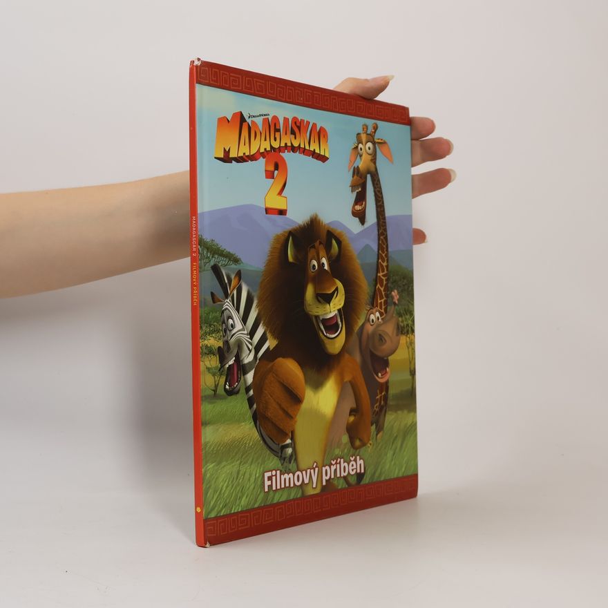 Lawrence Hamashima Madagaskar 2 : filmový příběh