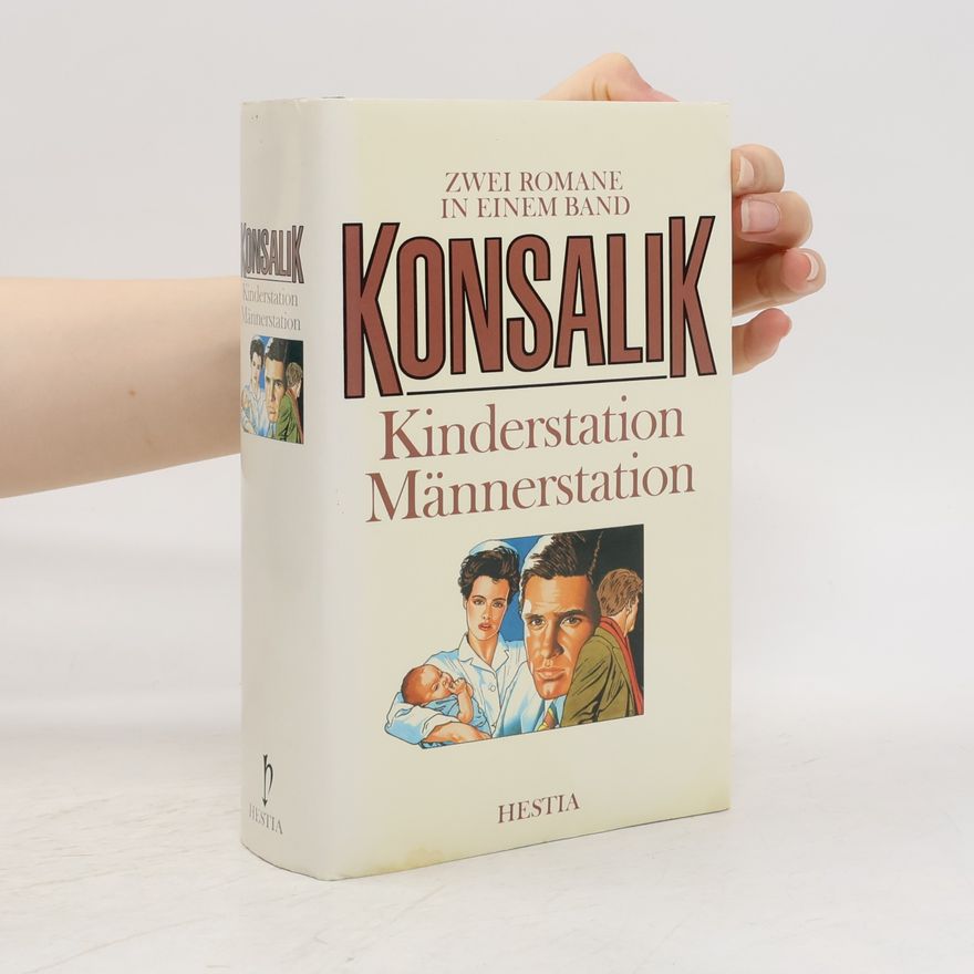 Heinz Günther Konsalik Kinderstation