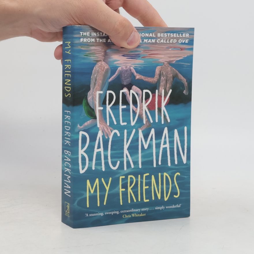 Fredrik Backman My Friends