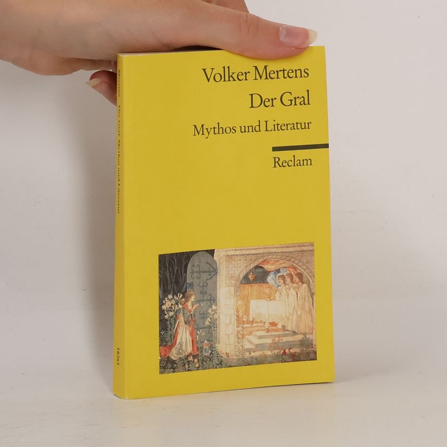 Volker Mertens Der Gral
