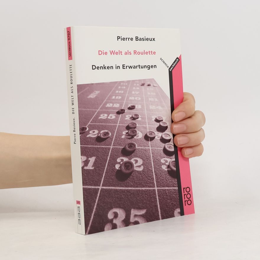 Pierre Basieux Die Welt als Roulette