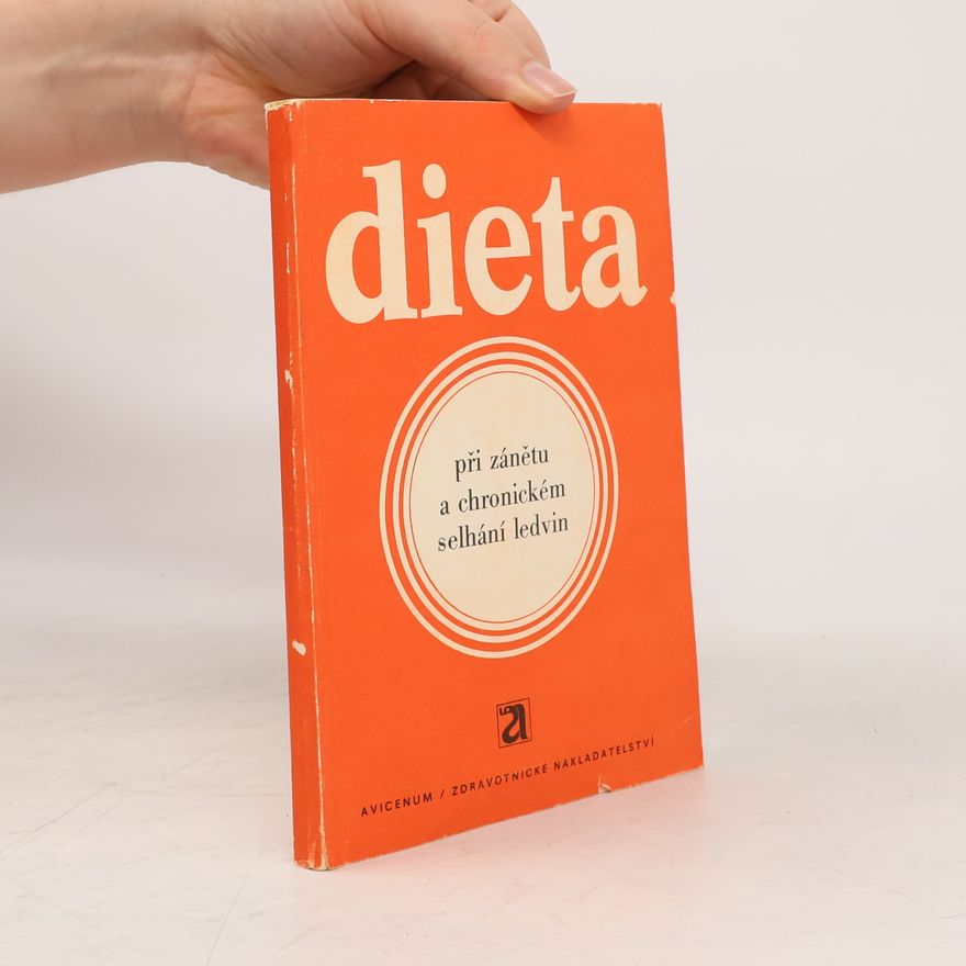 Ivo Skála Dieta při zánětu a chronickém selhání ledvin