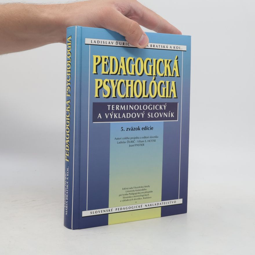 Viliam Hotár Pedagogická psychológia - Terminologický a výkladový slovník